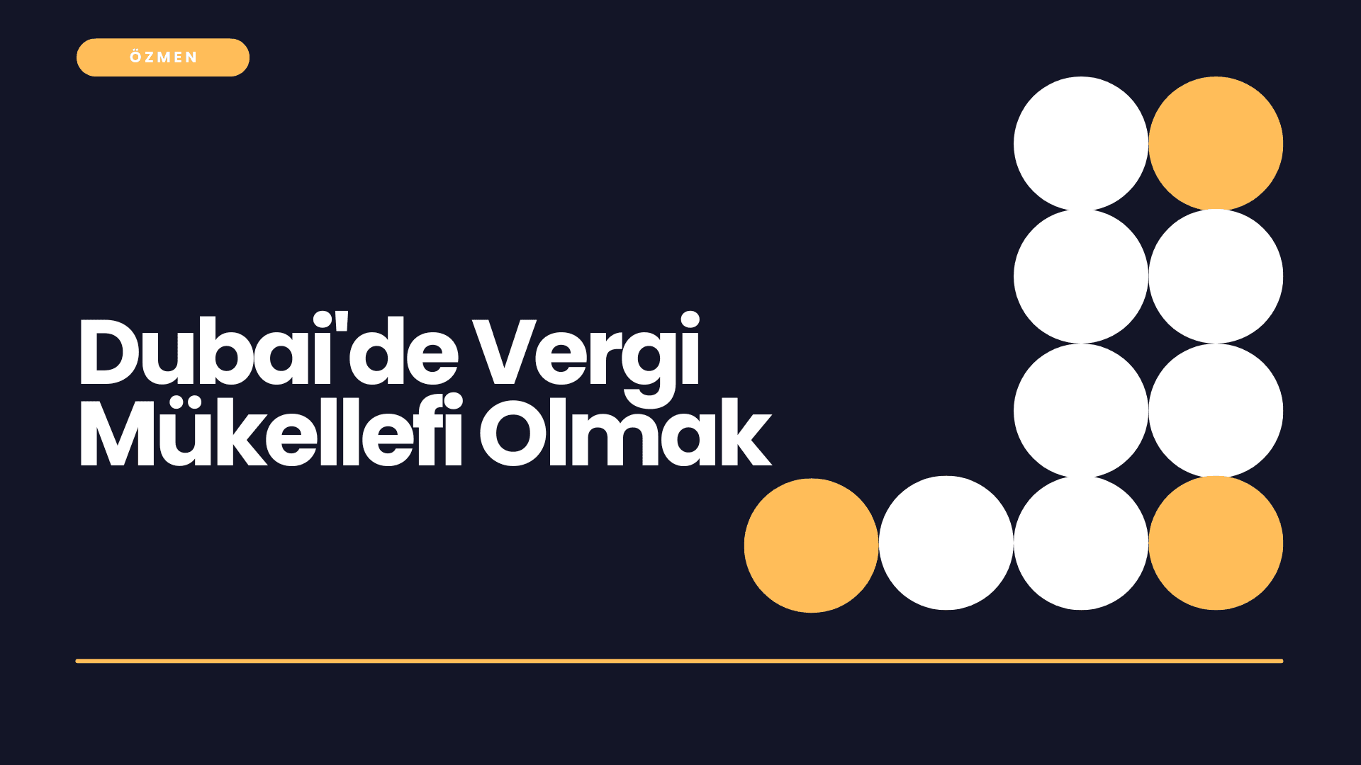 Dubai'de Vergi Mükellefi Olmak
