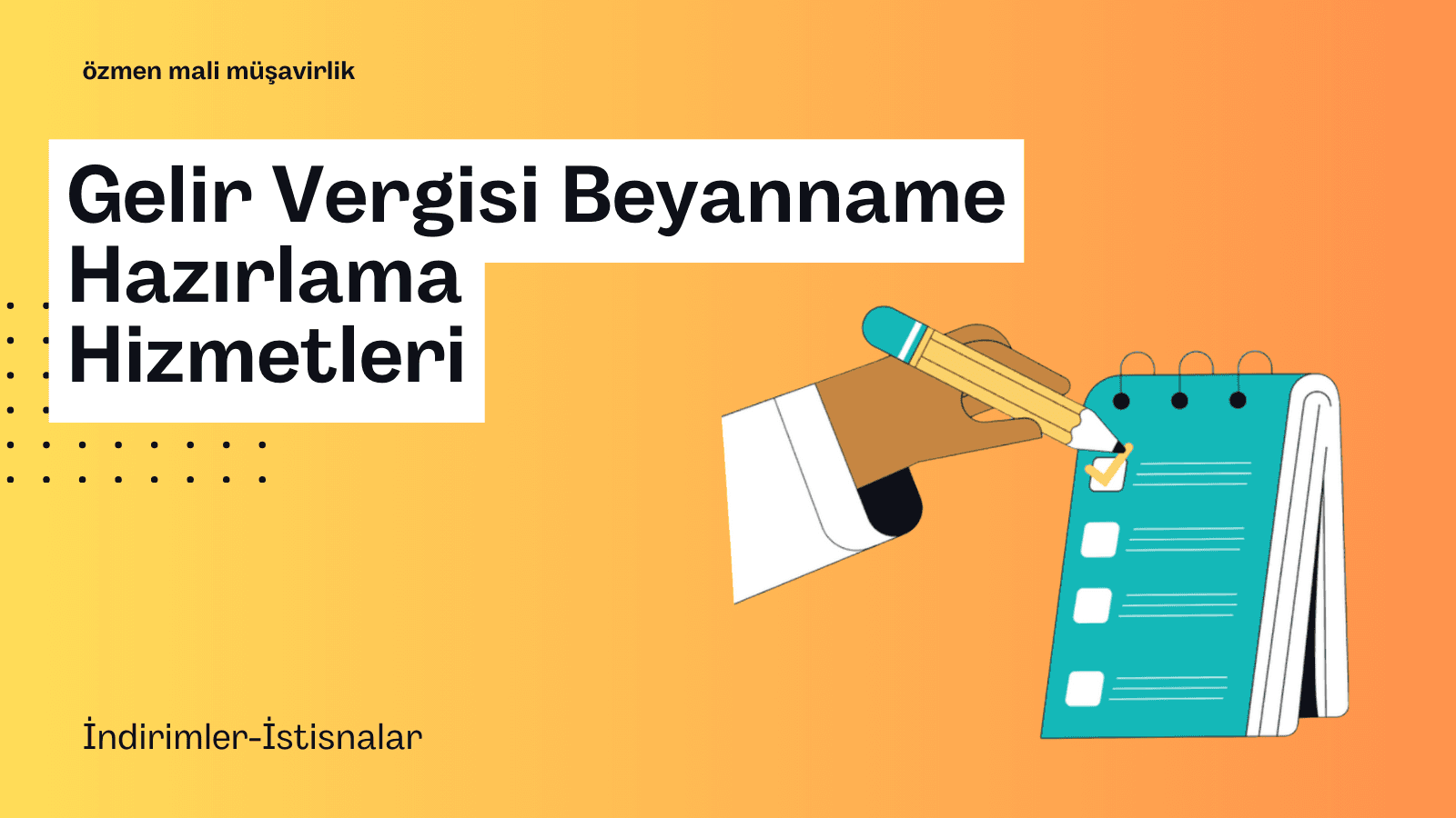 Gelir Vergisi Beyannamesi Hazırlama Hizmetlerimiz