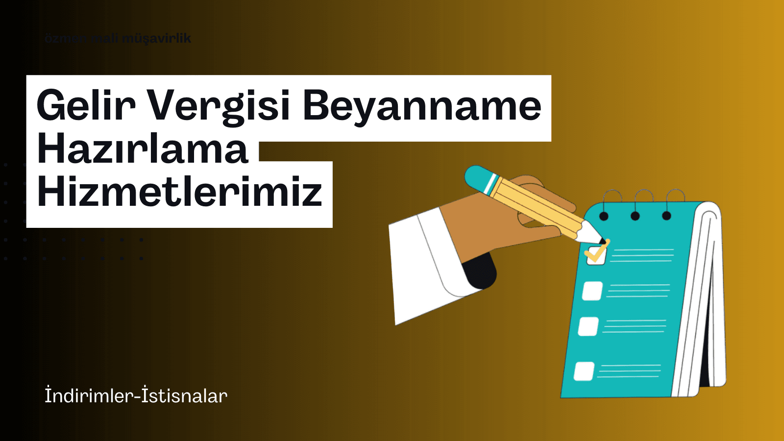 Gelir Vergisi Beyannamesi Hazırlama Hizmetlerimiz