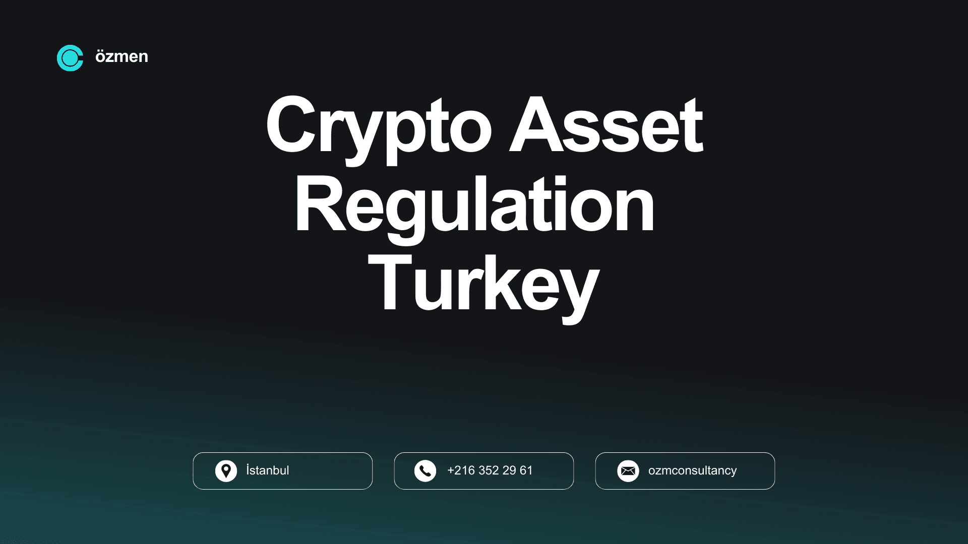 Crypto Asset Regulation Guide Turkey-2025