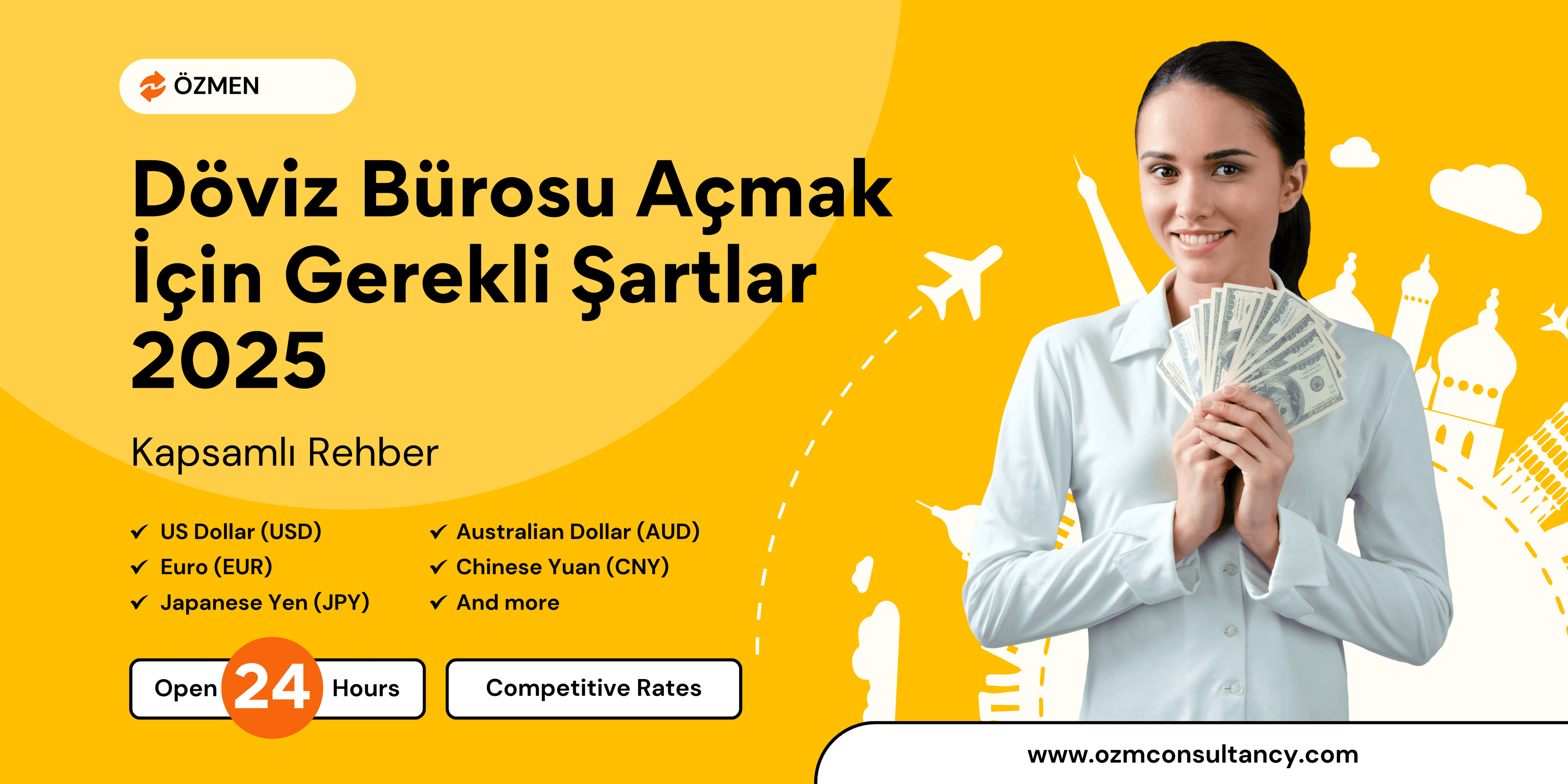 Döviz Bürosu Açmak İçin Gerekli Şartlar 2025: Kapsamlı Rehber