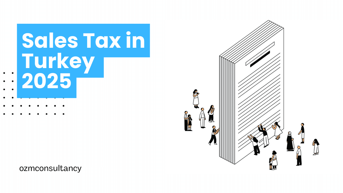 Sales Tax in Turkey 2025