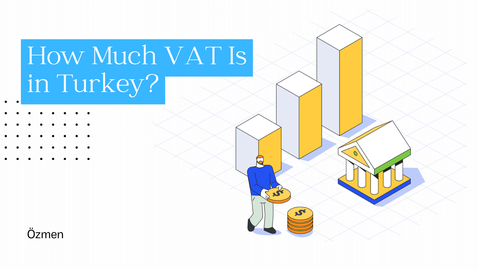 How Much VAT Is in Turkey?