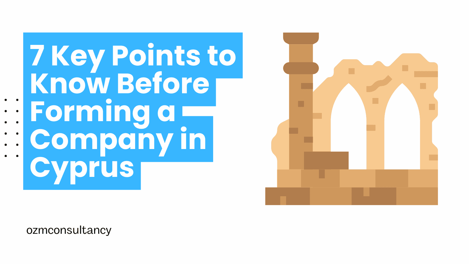7 Key Points to Know Before Forming a Company in Cyprus