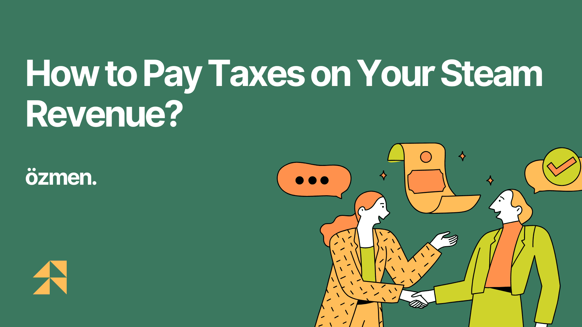 How to Pay Taxes on Your Steam Revenue?