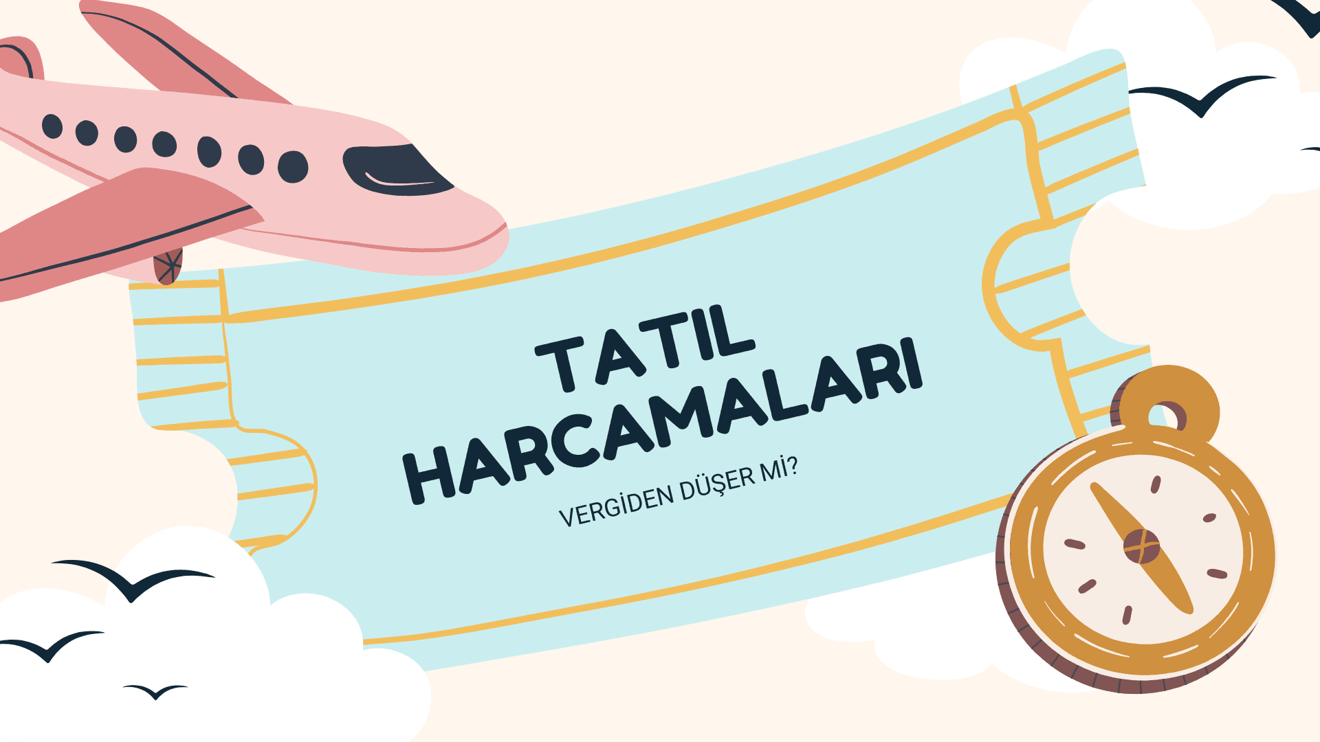 Tatil Harcamaları Vergiden Düşer Mi?