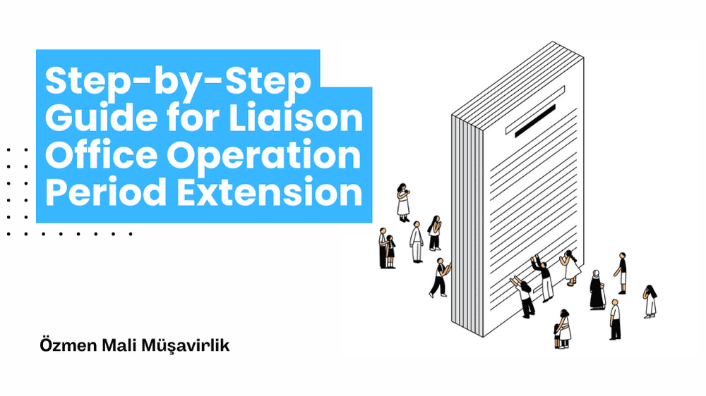 Step-by-Step Guide for Liaison Office Operation Period Extension