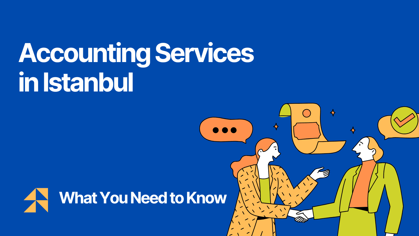 Accountant in Istanbul 2025: What You Need to Know Before Hiring