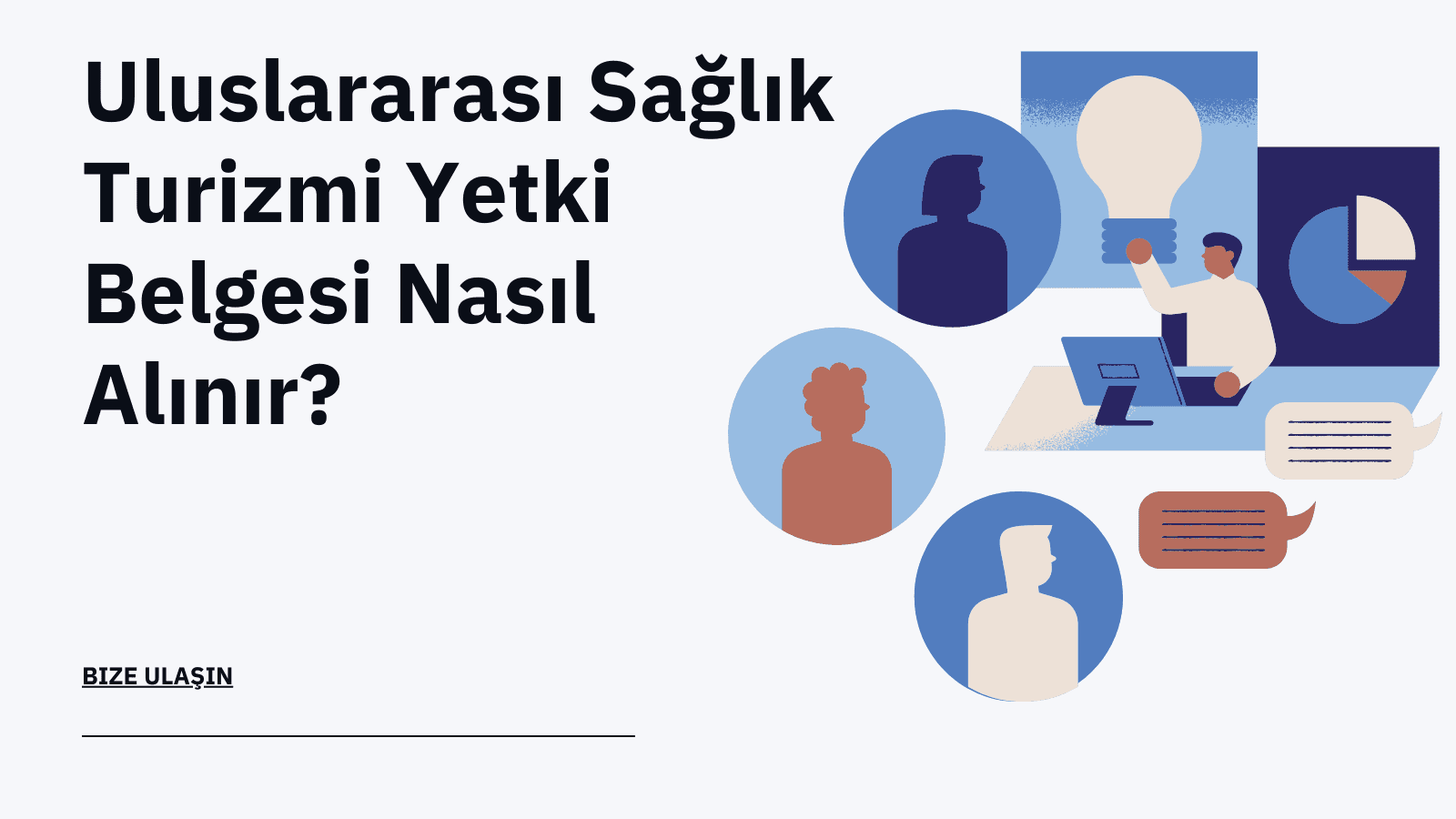 Uluslararası Sağlık Turizmi Yetki Belgesi Nasıl Alınır?
