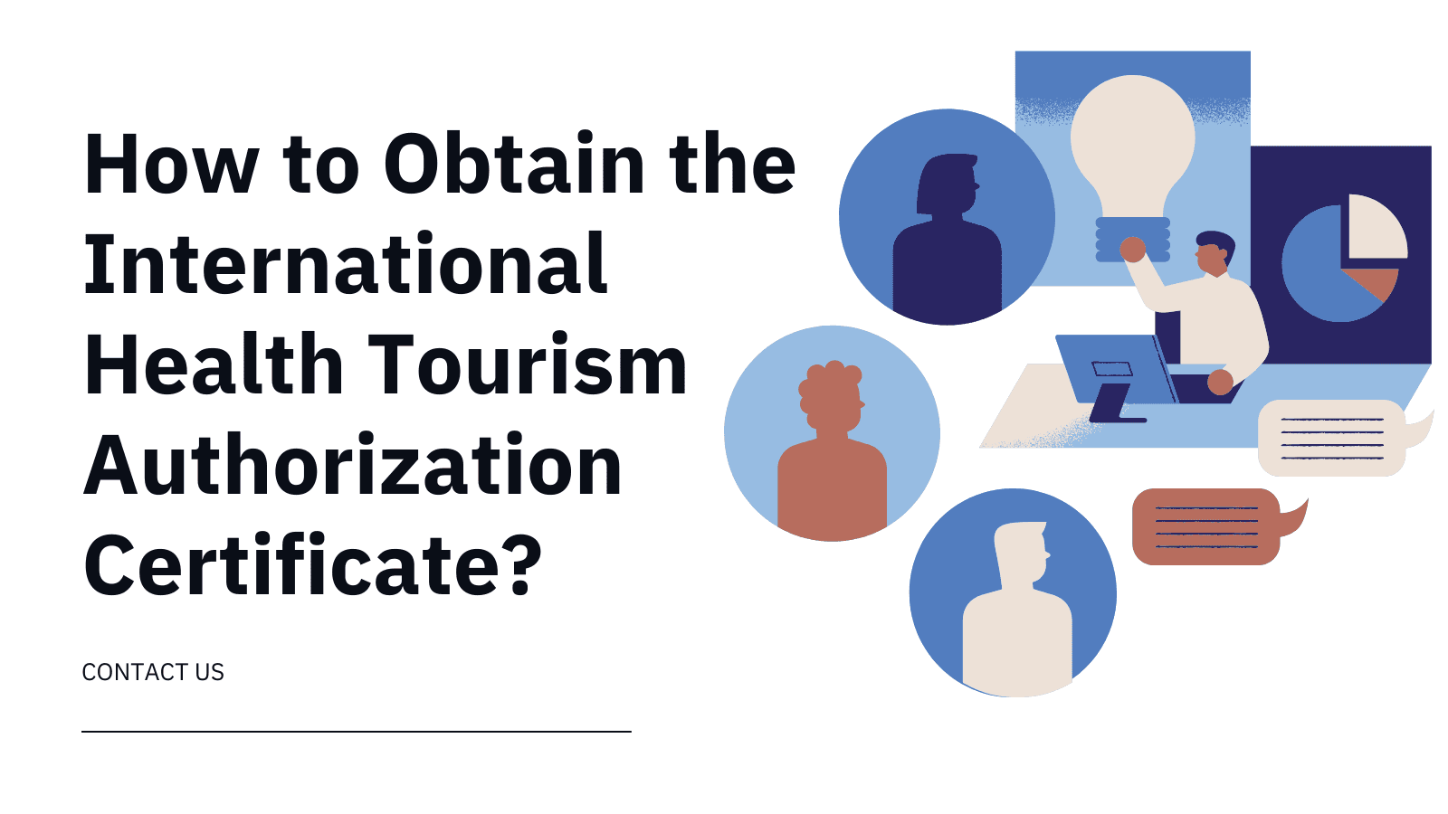 How to Obtain the International Health Tourism Authorization Certificate?
