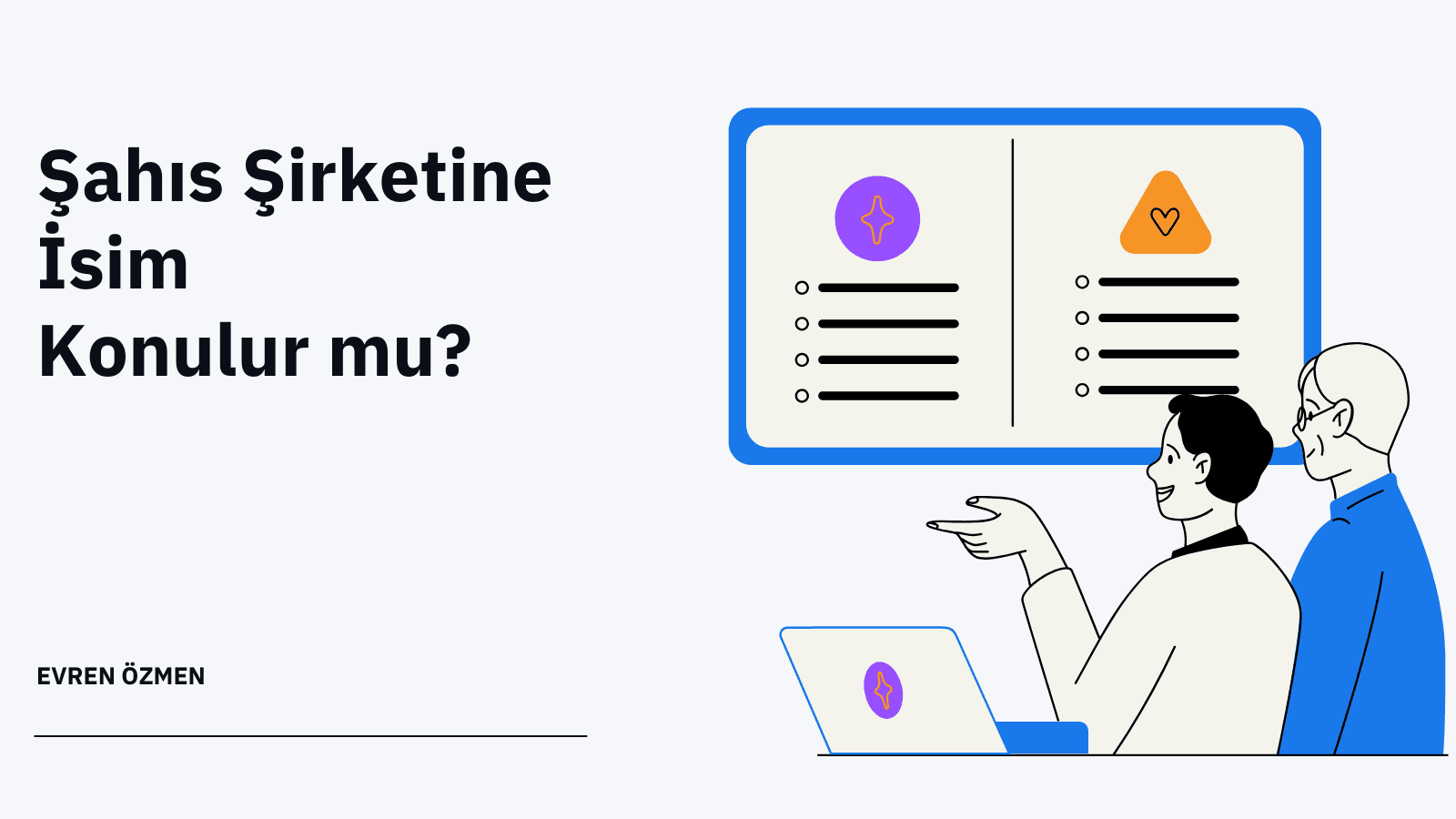 Şahıs Şirketine İsim Konulur mu ?