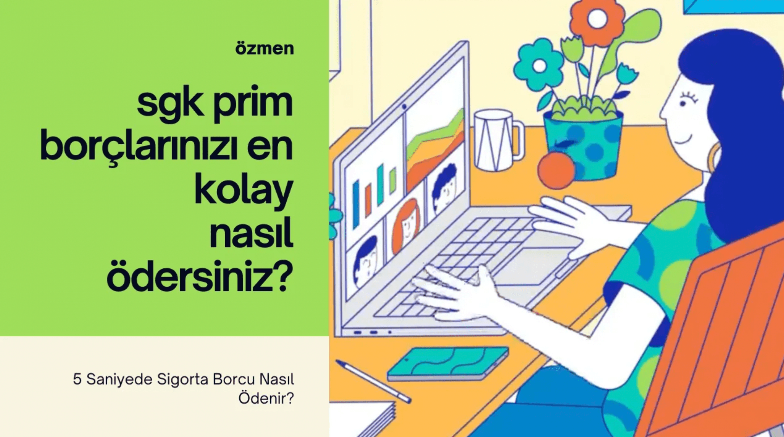 SGK Borç Ödemesi En Kolay Nasıl Yapılır?