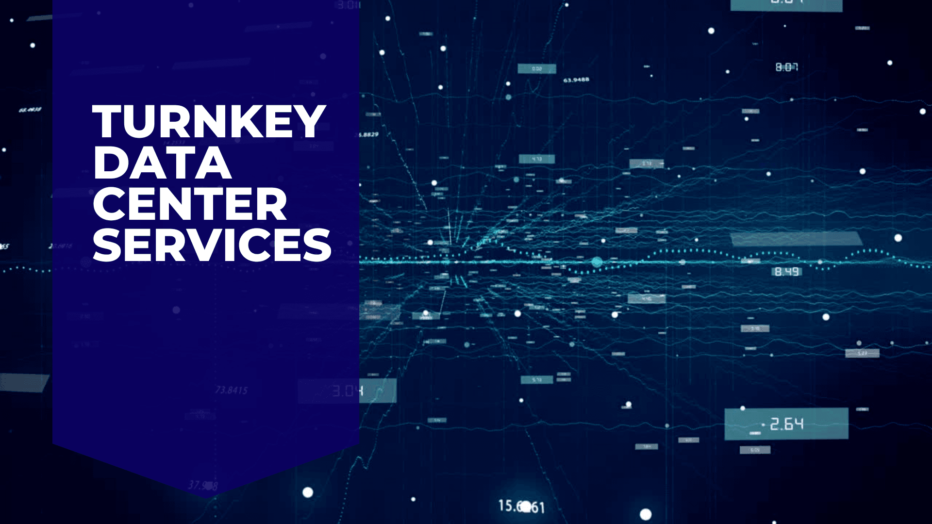 Turnkey Data Center Services