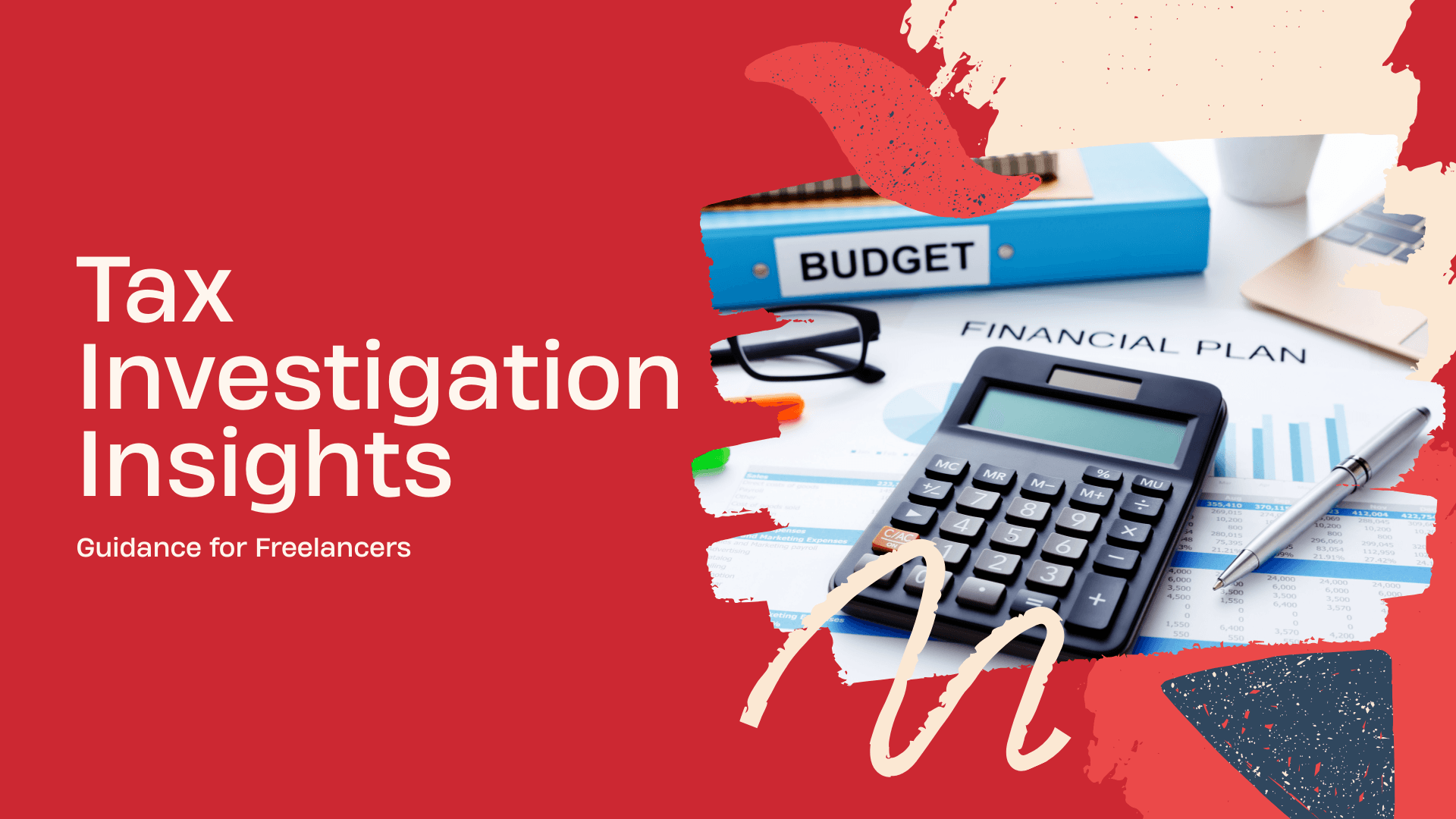 Tax Investigations for Freelancers in Turkey: What You Need to Know in 2025
