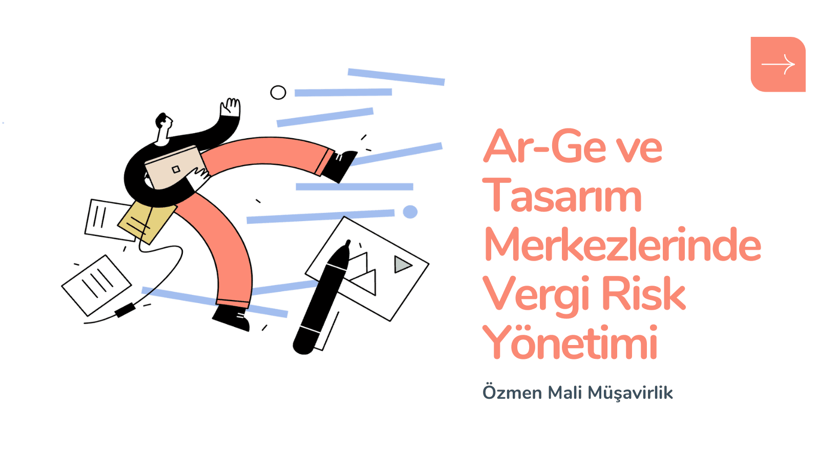 Ar-Ge ve Tasarım Merkezlerinde Vergi Risk Yönetimi: Doğru Beyan, Güçlü Teşvik