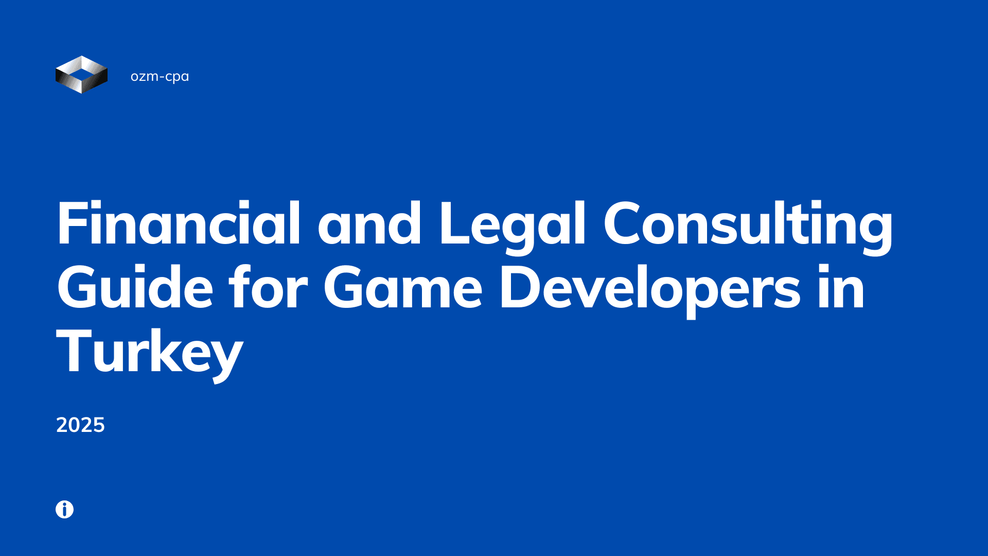 Financial and Legal Consulting Guide for Game Developers in Turkey