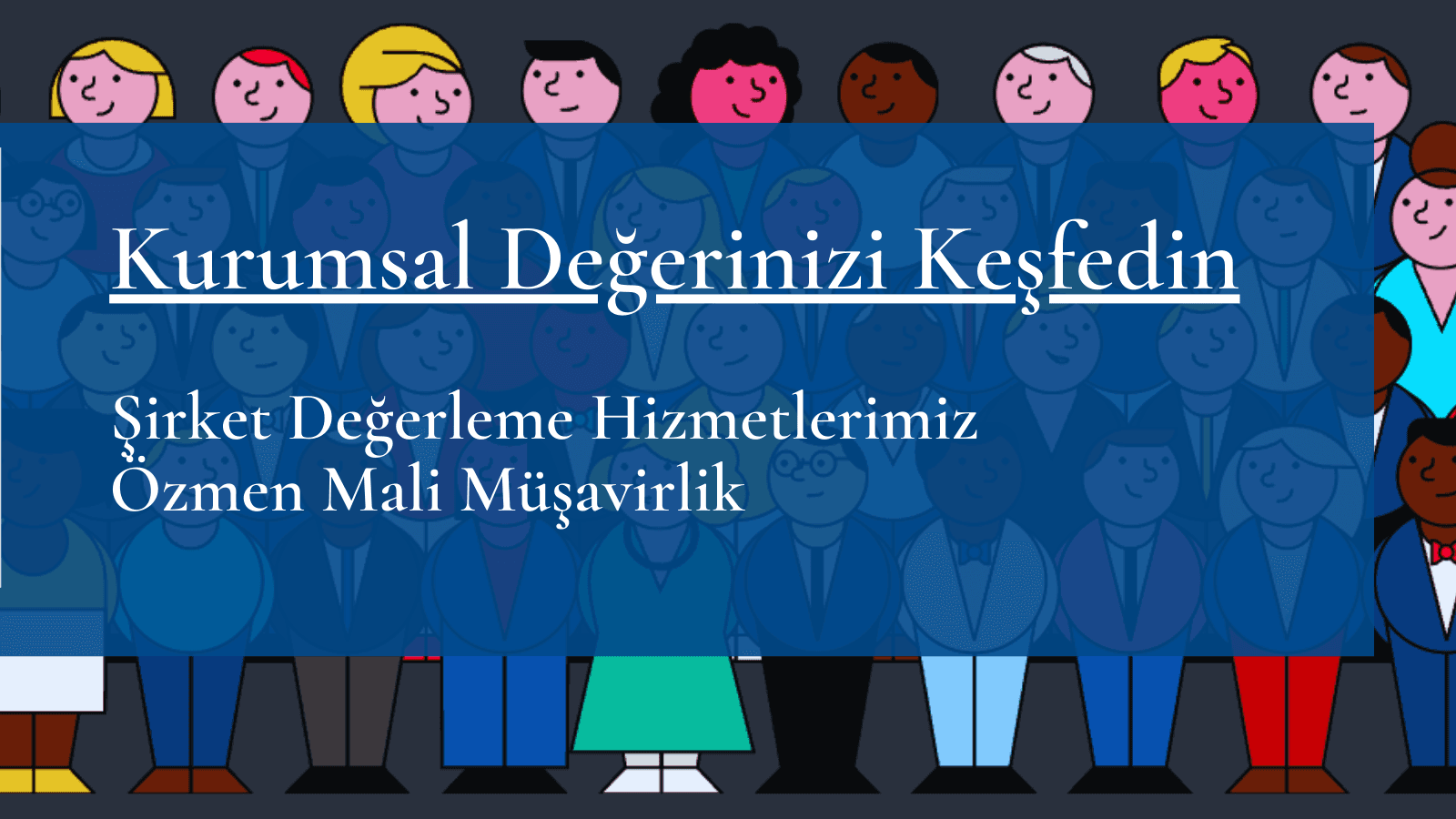 Şirket Değerlemesi Yapan Firmalar: Kurumsal Değerinizi Keşfedin