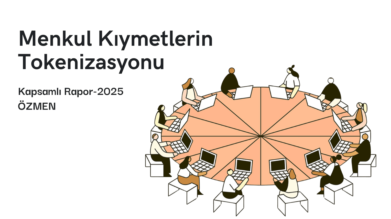 Menkul Kıymetlerin Tokenizasyonu