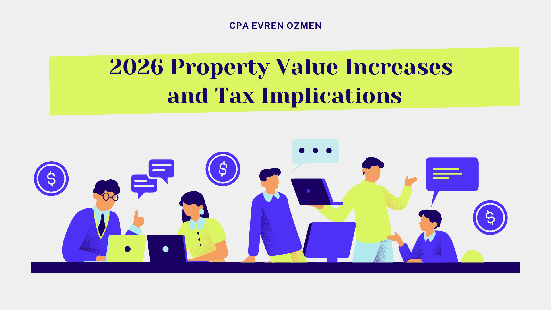 2026 Property Value Increases and Tax Implications
