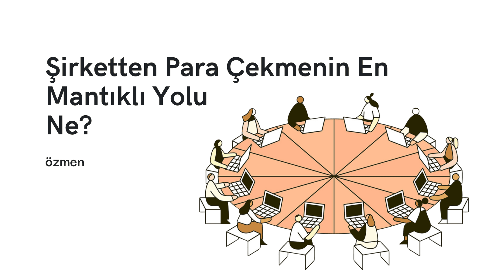 Şirketten Para Çekmenin En Mantıklı Yolu: Avans Kâr Payı ve Vergi Beyanı