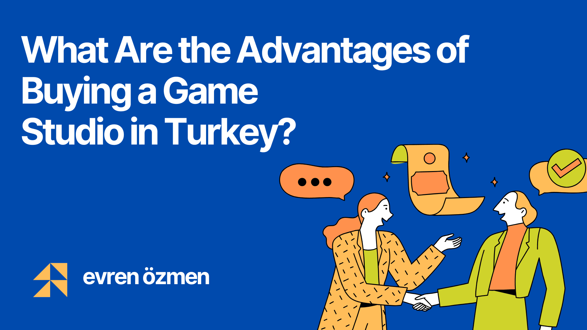What Are the Tax Advantages of Buying a Game Studio in Turkey? 🎮🇹🇷
