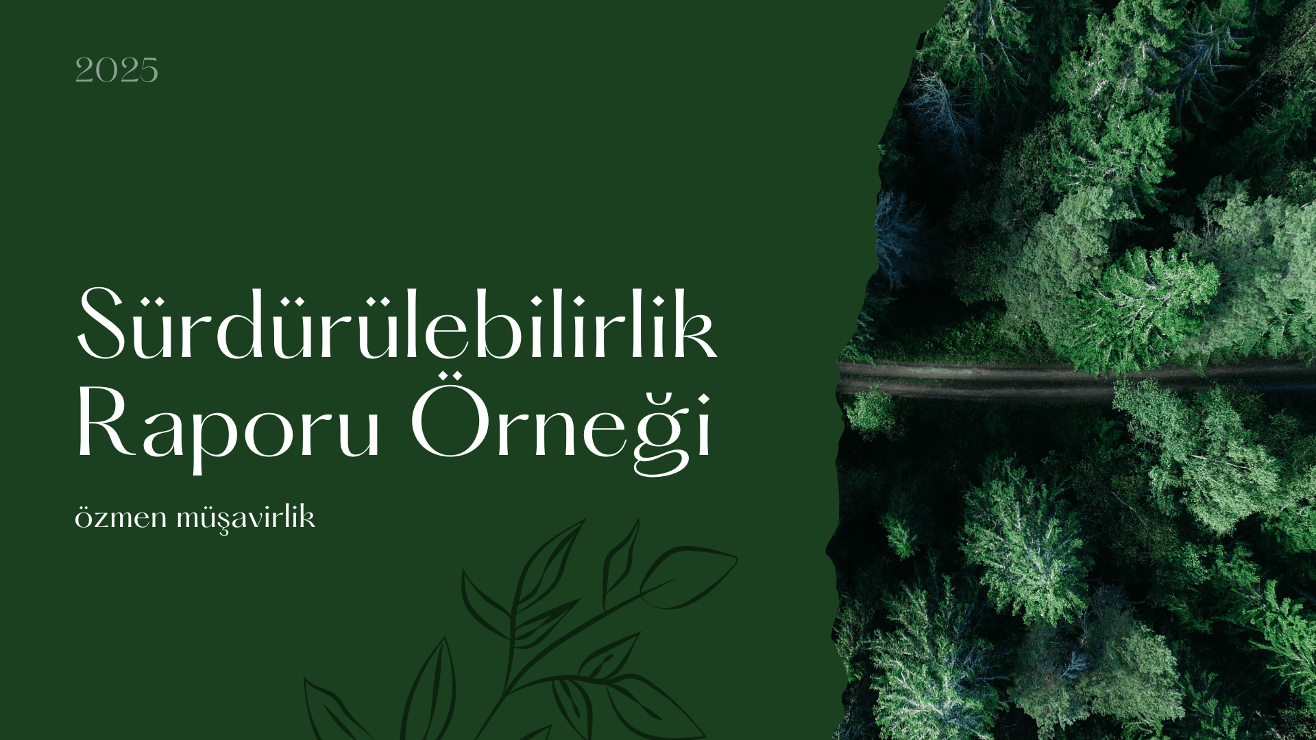 Sürdürülebilirlik Raporu Örneği