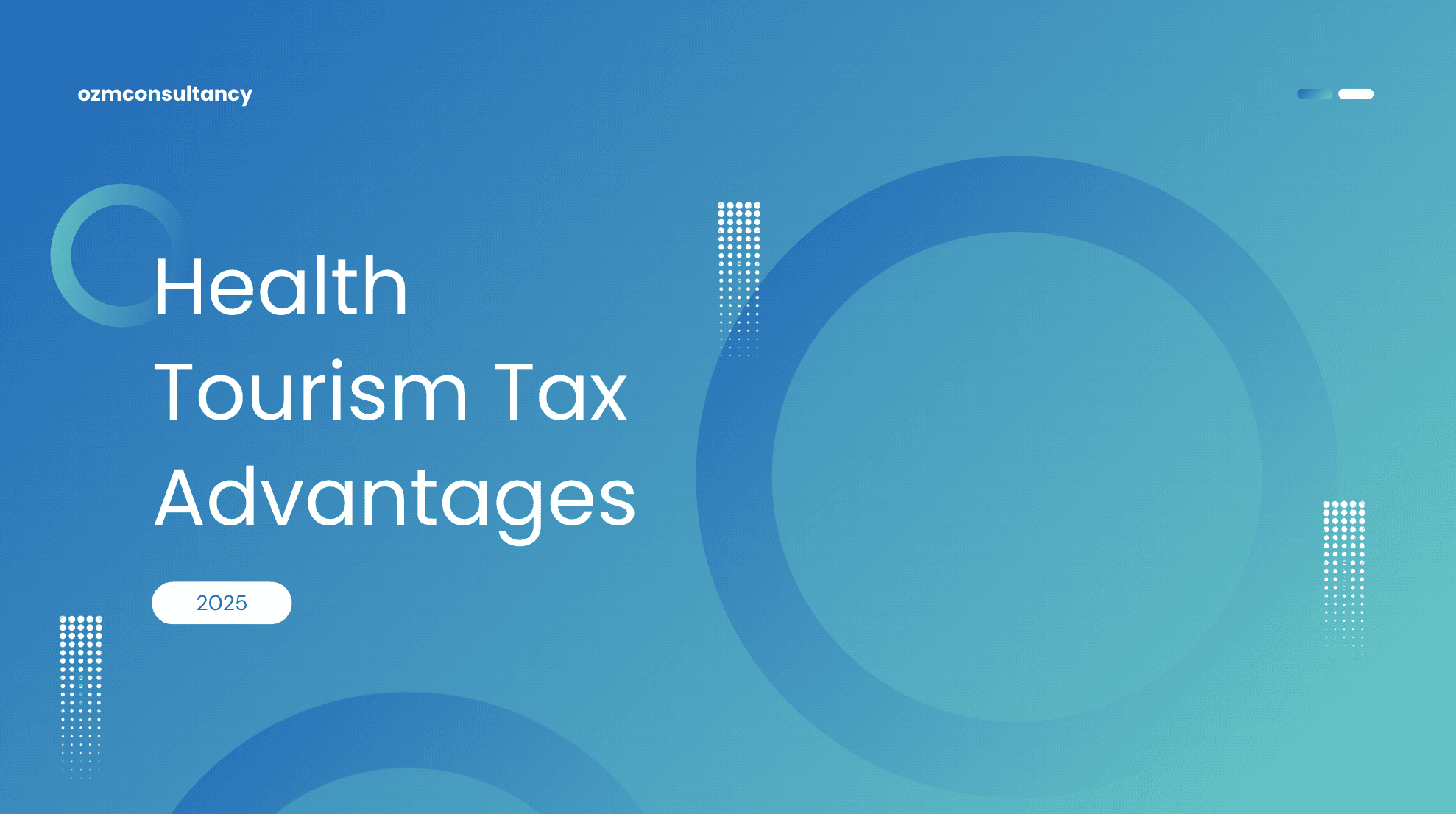 Health Tourism Tax Advantages 2025: Unlocking the 80% Corporate Income Exemption in Turkey