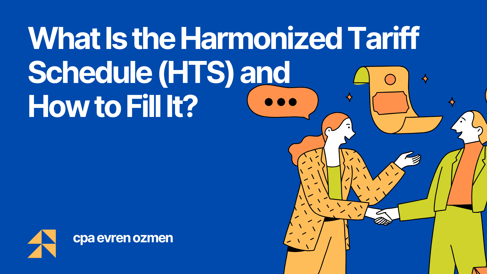 What Is the Harmonized Tariff Schedule( HTS) and How to Fill It?