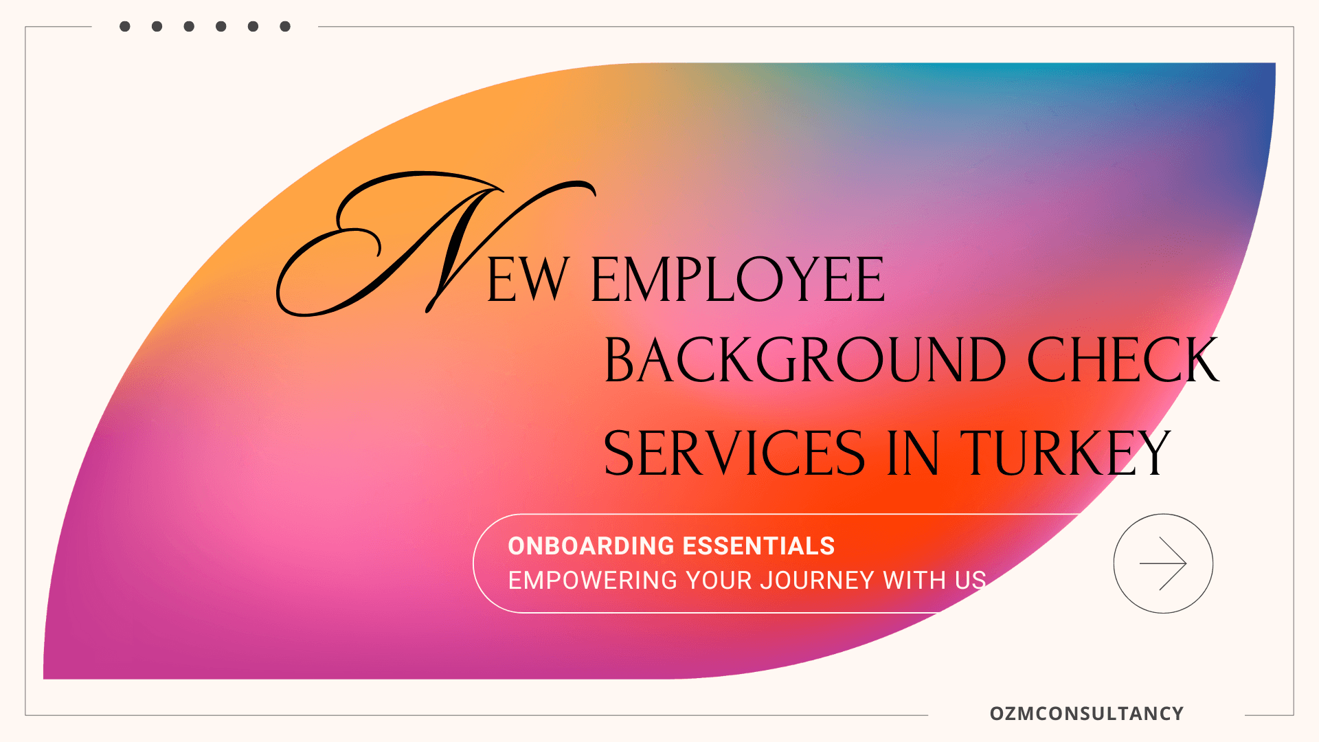Employee Background Check Services in Turkey: Legal Framework, Process, and Best Practices (2025 Guide)