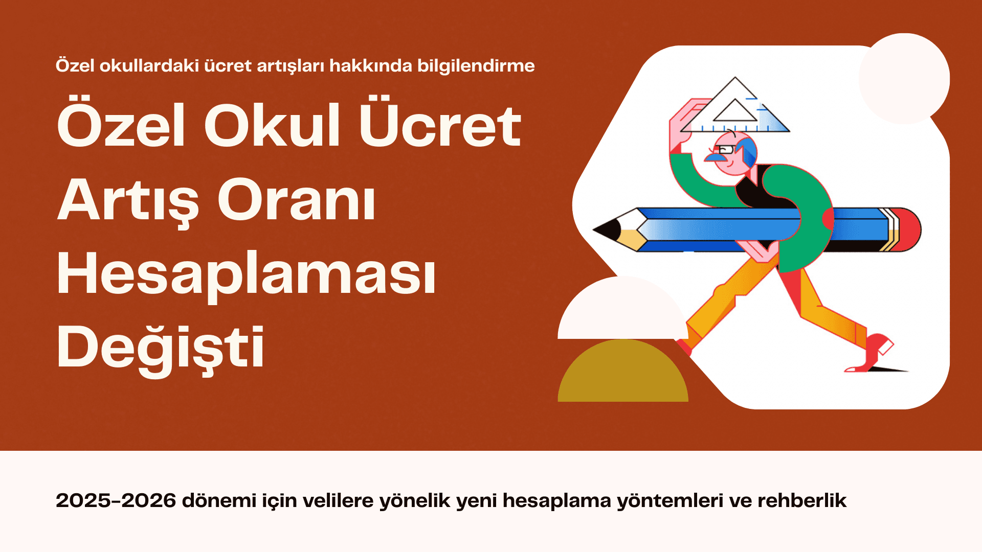 Özel Okul Ücret Artış Oranı Hesaplaması Değişti