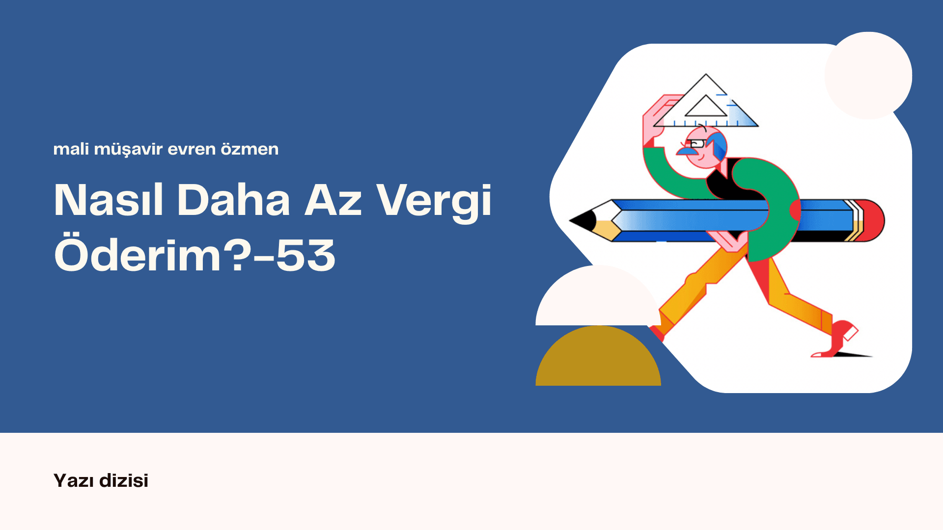 Nasıl Daha Az Vergi Öderim?-53