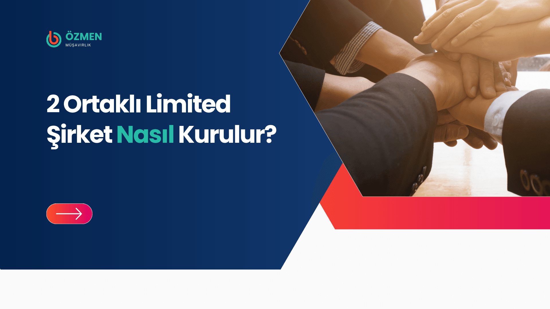 2 ortaklı limited şirket nasıl kurulur?