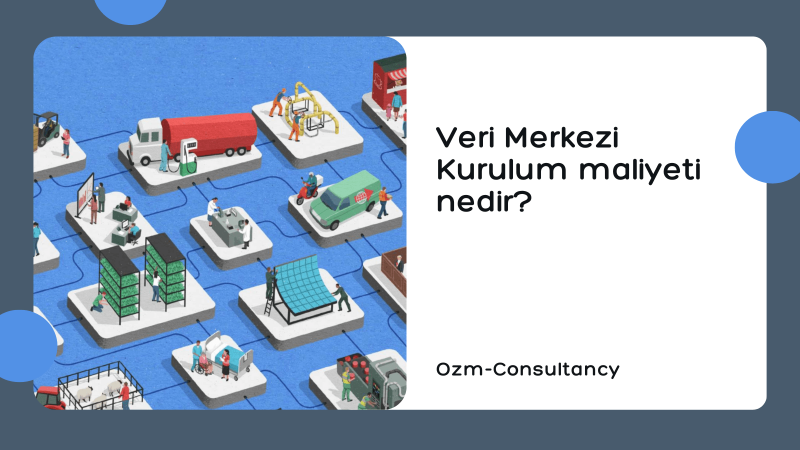 Veri Merkezi Kurulum maliyeti nedir? Veri Merkezi Yatırımlarında Finansal Modelleme