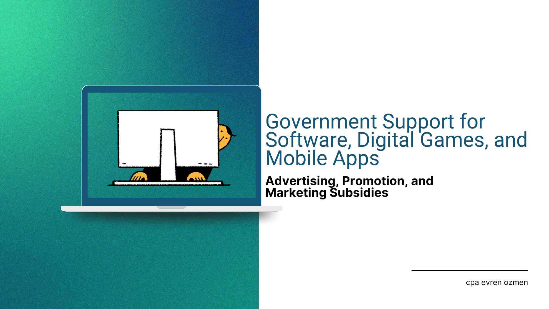 Government Support for Software, Digital Games, and Mobile Apps: Advertising, Promotion, and Marketing Subsidies