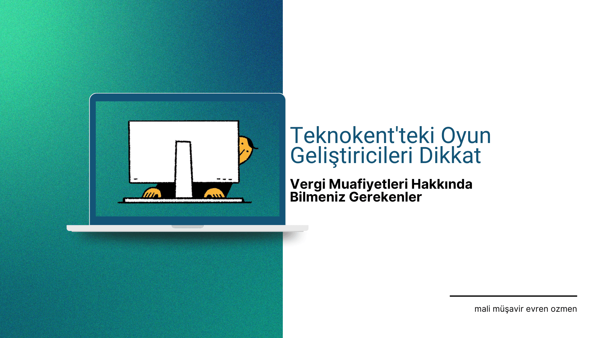 Teknokent'teki Oyun Geliştiricileri Dikkat: Vergi Muafiyetleri Hakkında Bilmeniz Gerekenler