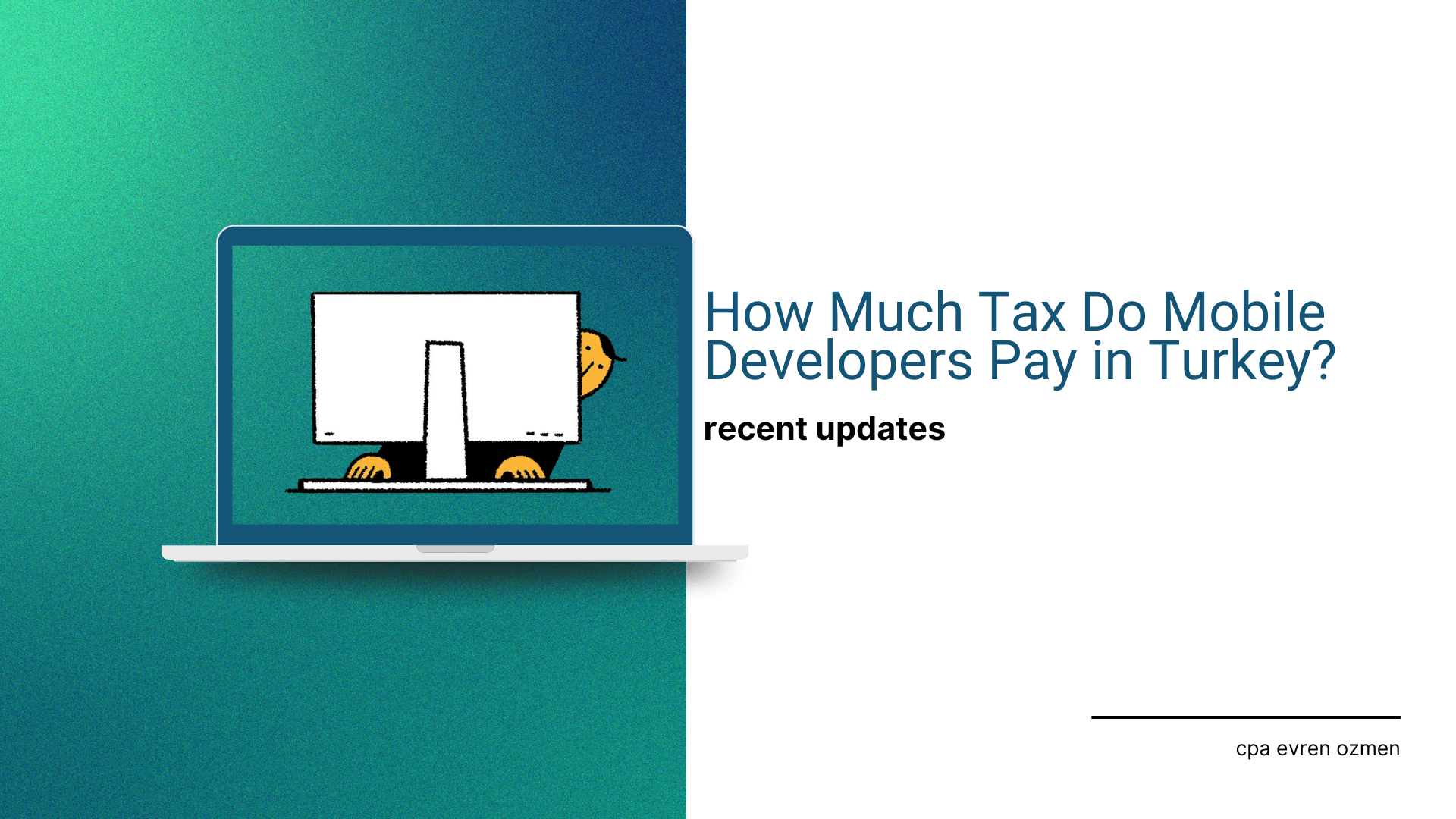 How Much Tax Do Mobile Developers Pay in Turkey?