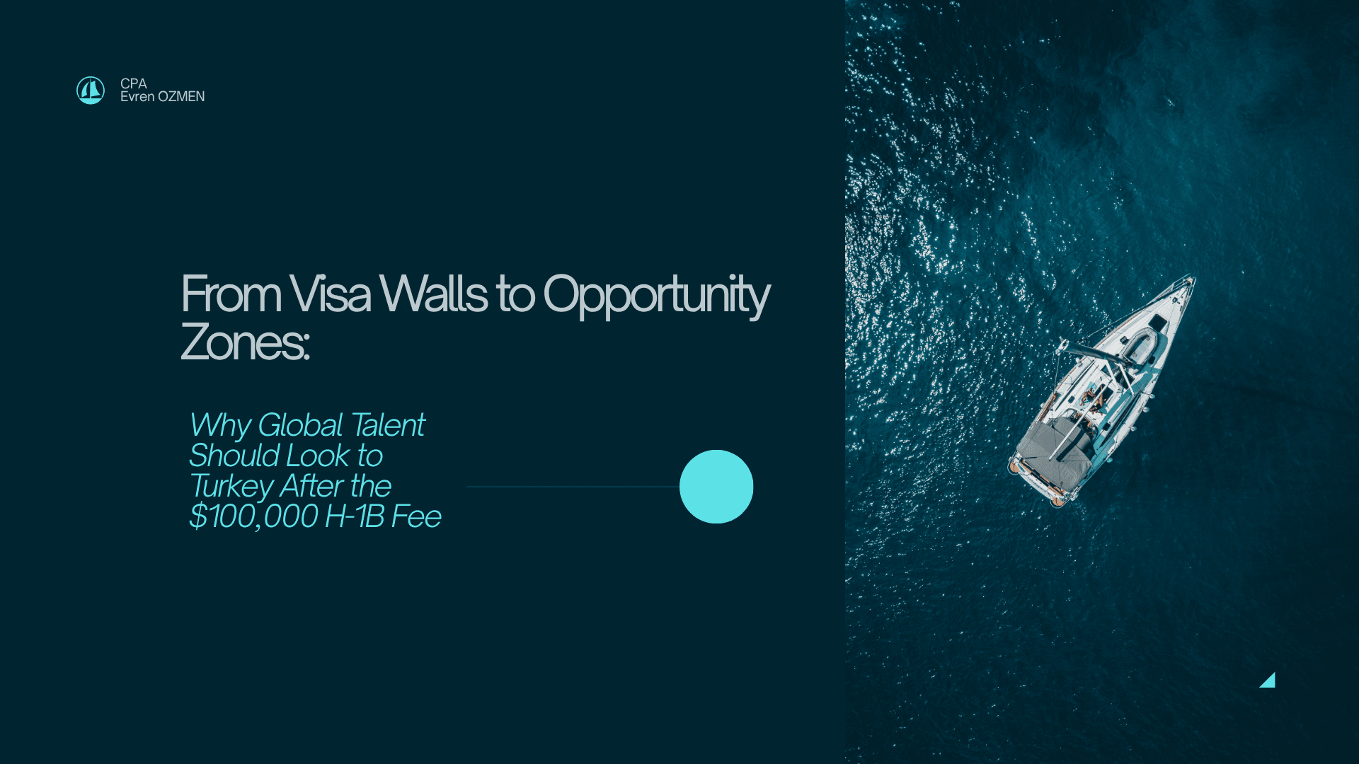 Why Global Talent Should Look to Turkey After the $100,000 H-1B Fee?
