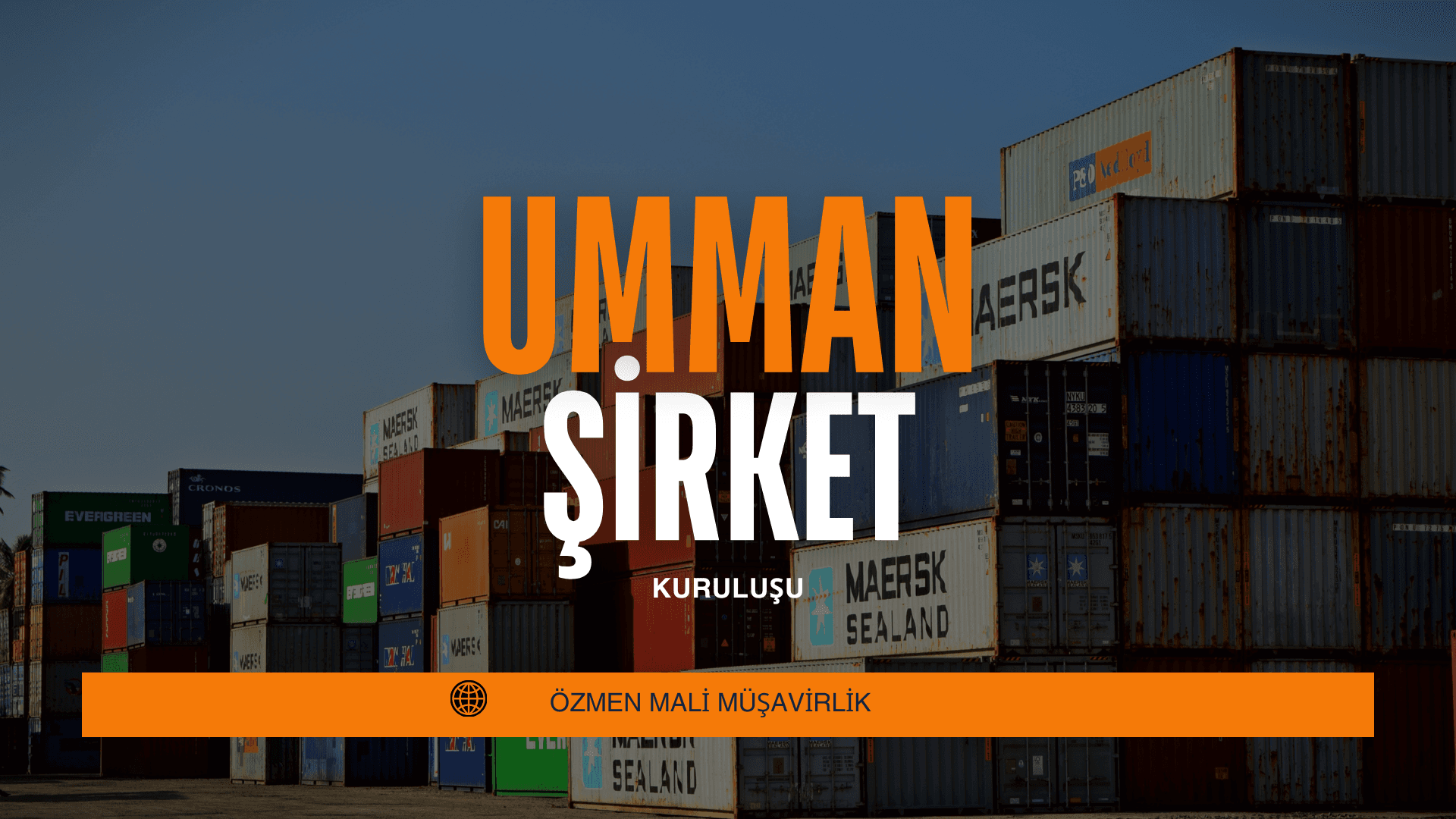 Umman’da Şirket Kurma Rehberi (2026)