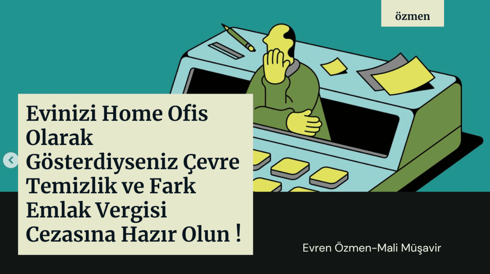 Home Ofis Vergi Cezası Nedir?