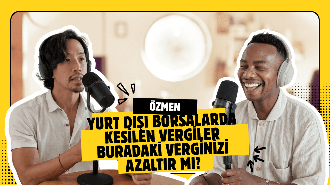 Yurt dışı Borsalarda Kesilen Vergiler Buradaki Verginizi Azaltır mı?