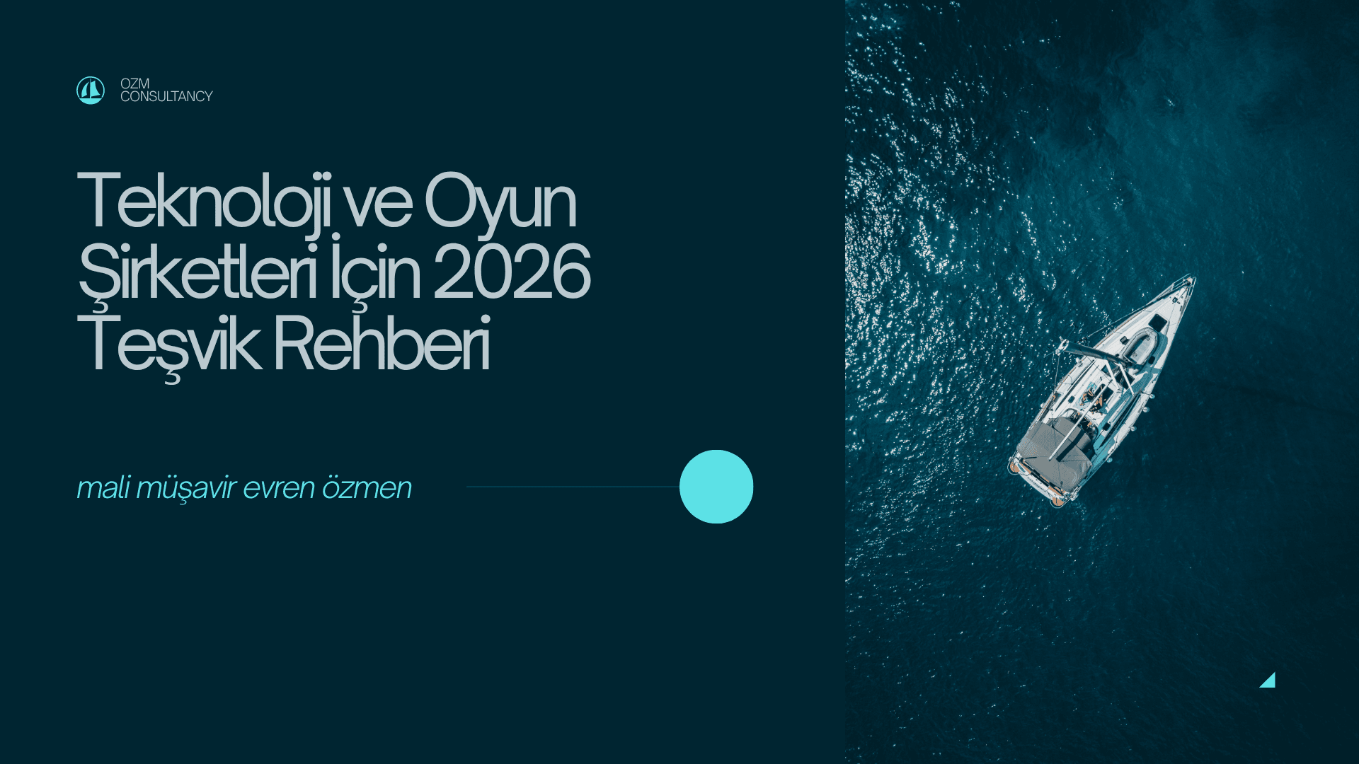 Teknoloji ve Oyun Şirketleri İçin 2026 Teşvik Rehberi