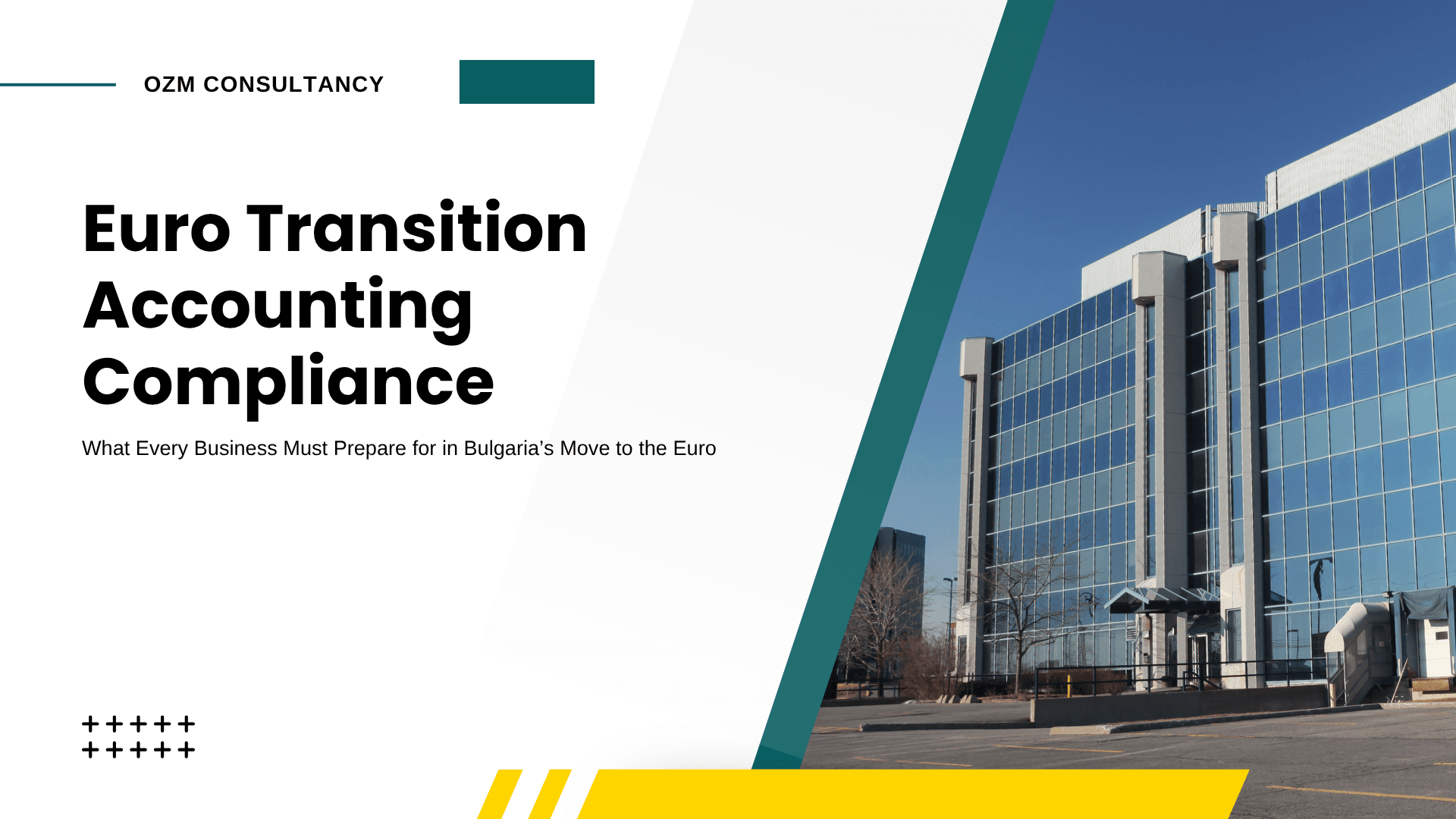 Euro Transition Accounting Compliance: What Every Business Must Prepare for in Bulgaria’s Move to the Euro