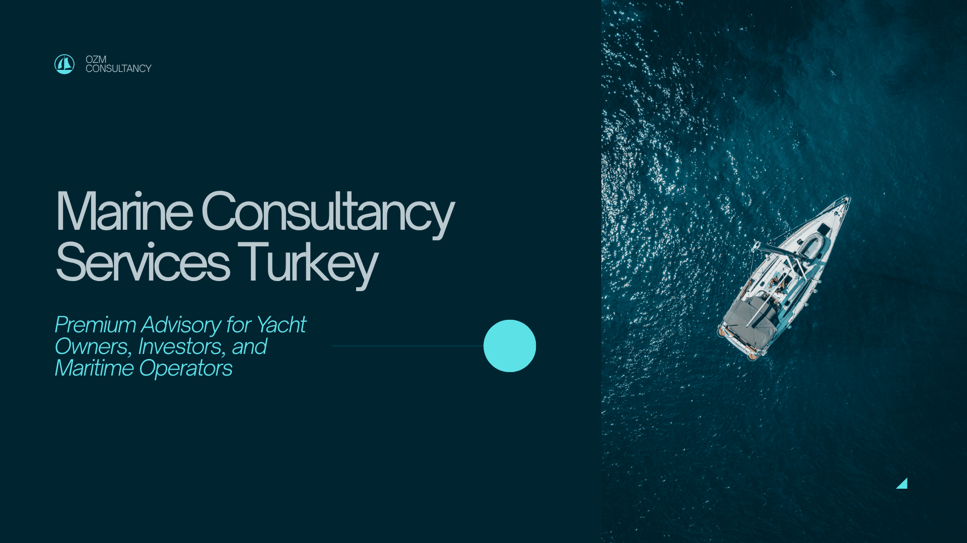 Marine Consultancy Services Turkey: Premium Advisory for Yacht Owners, Investors, and Maritime Operators