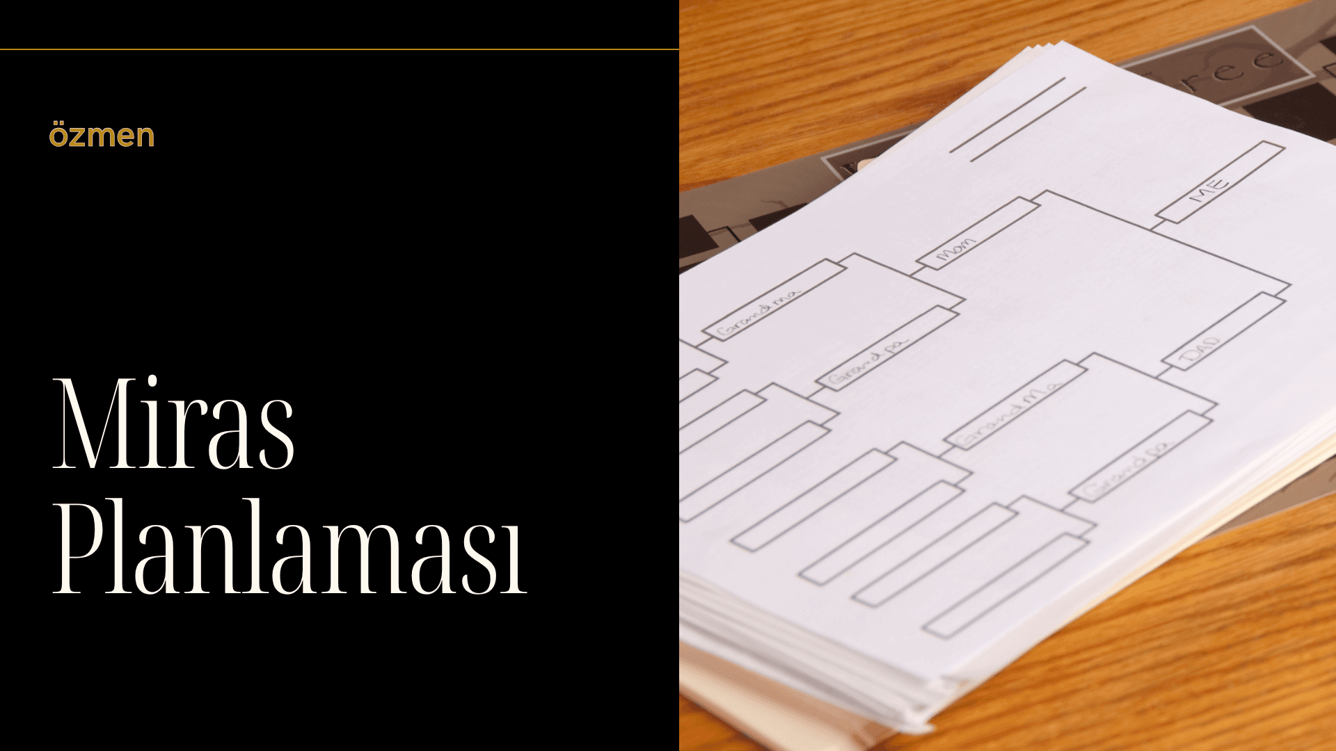 Doğru Miras Planlaması Nasıl Yapılır? Sizden Sonrasını Düşünmek