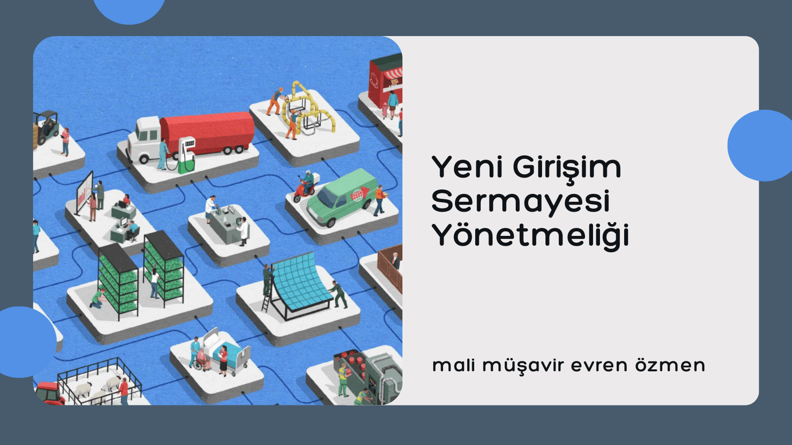 Yeni Girişim Sermayesi Yönetmeliği: Mükellefler İçin Hukuki ve Mali Riskler Neler?