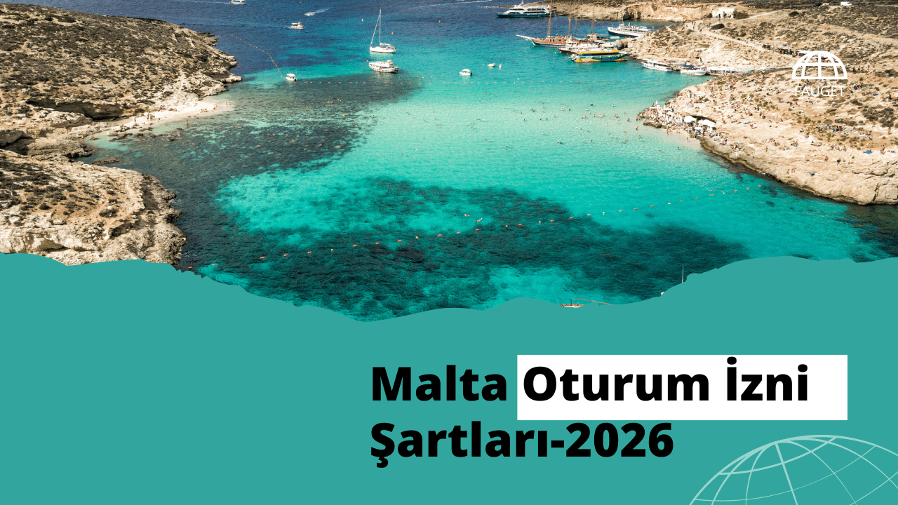 Malta Oturum İzni Şartları-2026