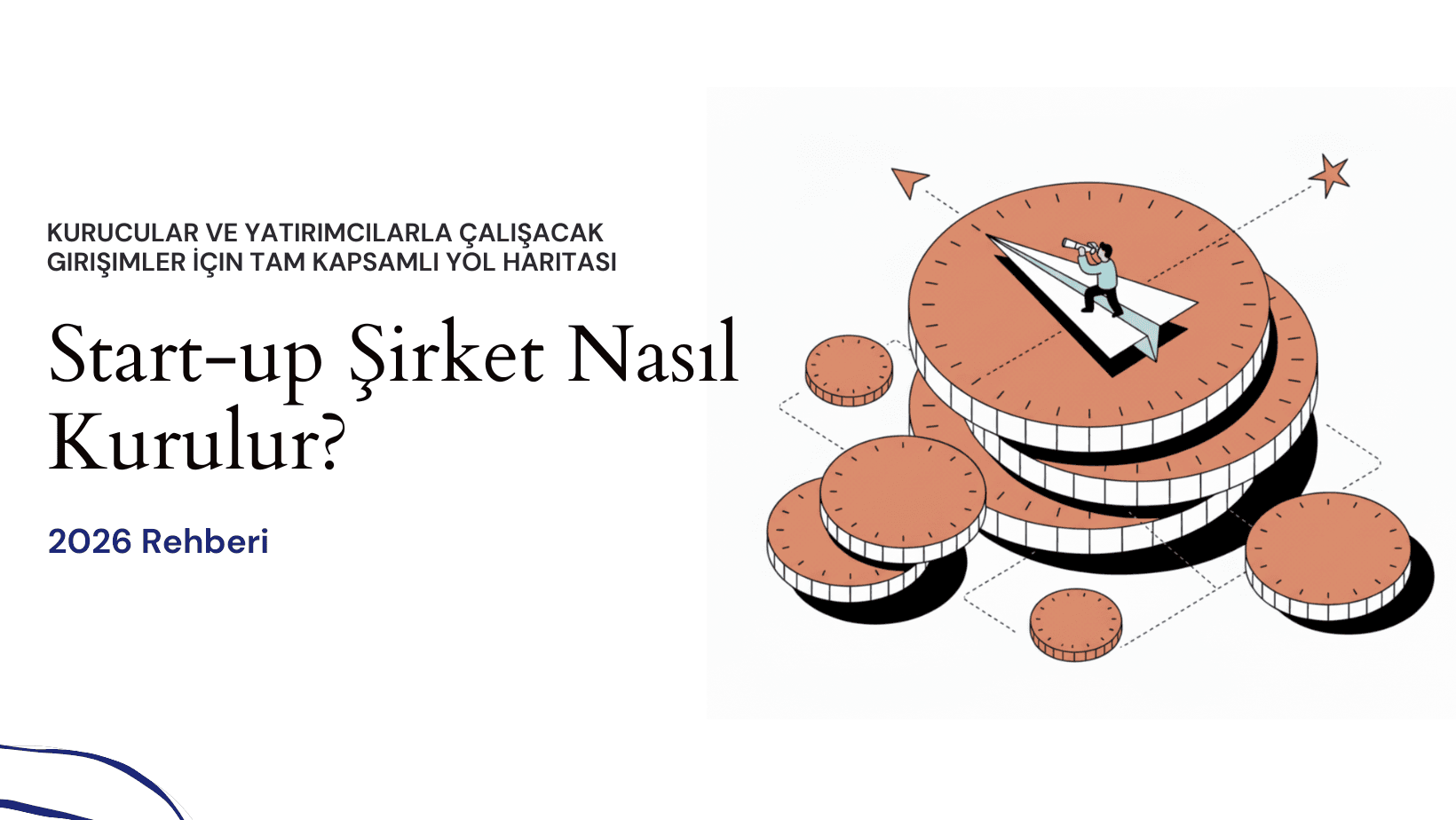 Start-up Şirket Nasıl Kurulur?