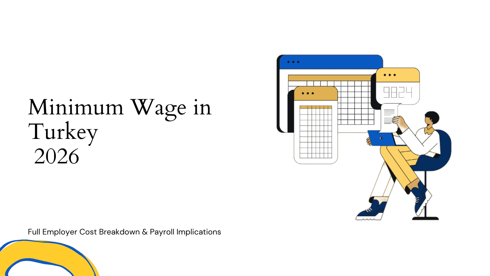 Minimum Wage in Turkey 2026: Full Employer Cost Breakdown & Payroll Implications