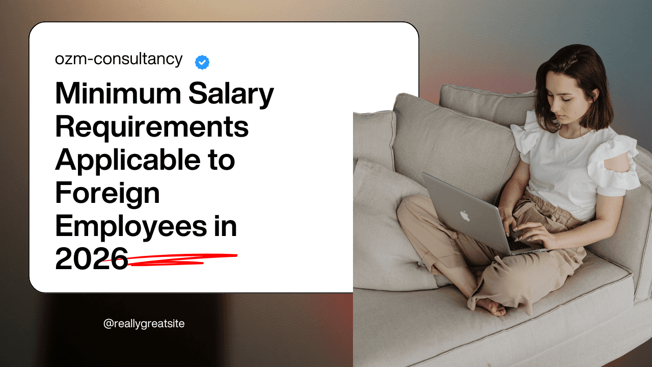 Minimum Salary Requirements Applicable to Foreign Employees in 2026