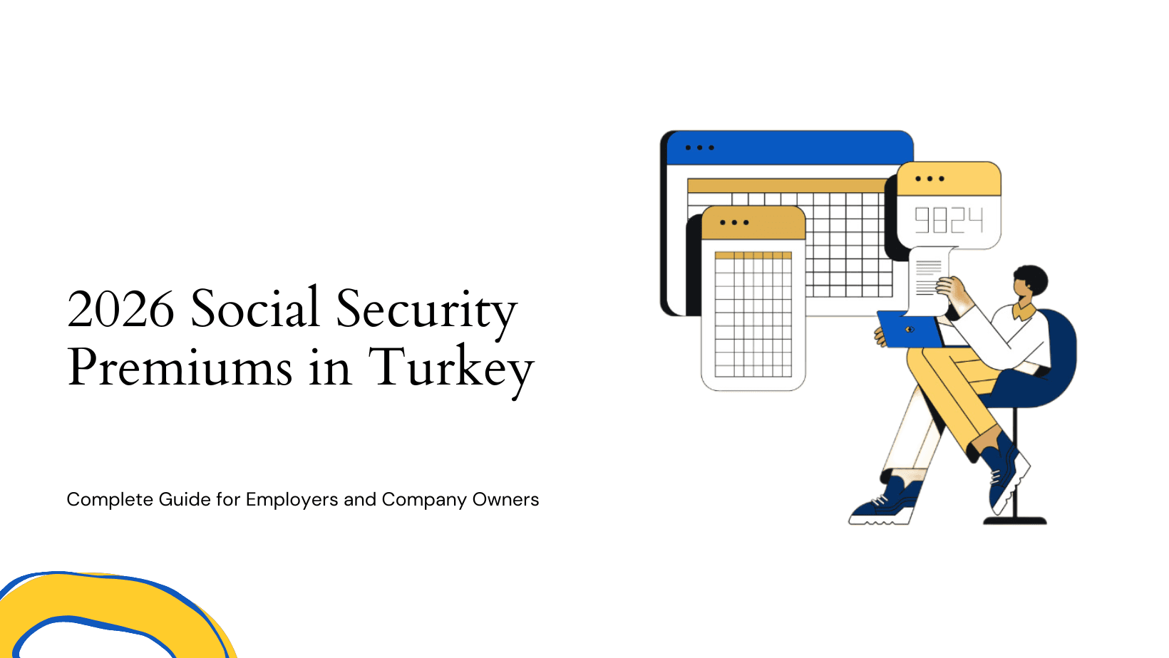 2026 Social Security Premiums in Turkey: Complete Guide for Employers and Company Owners